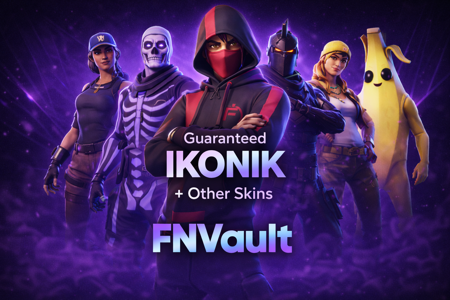 ✨Guaranteed IKONIK + Other skins